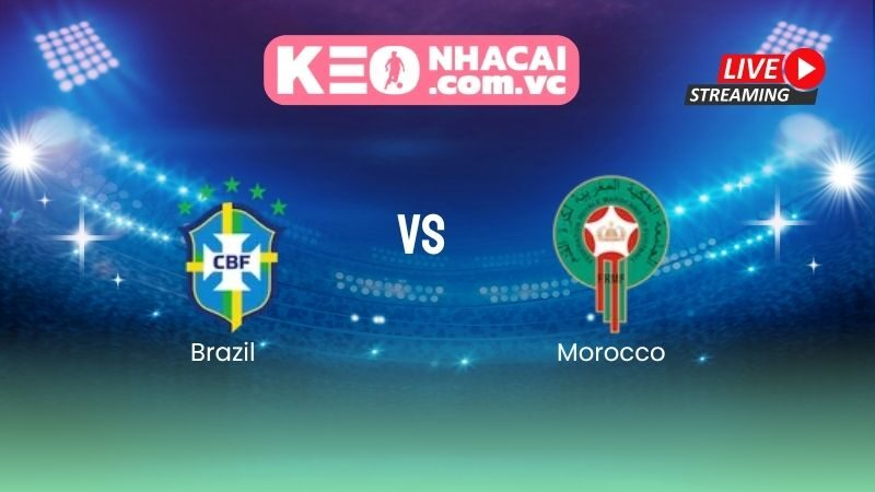 Nhận định Brazil vs Morocco: Selecao của Ancelotti đối đầu ngựa ô châu Phi