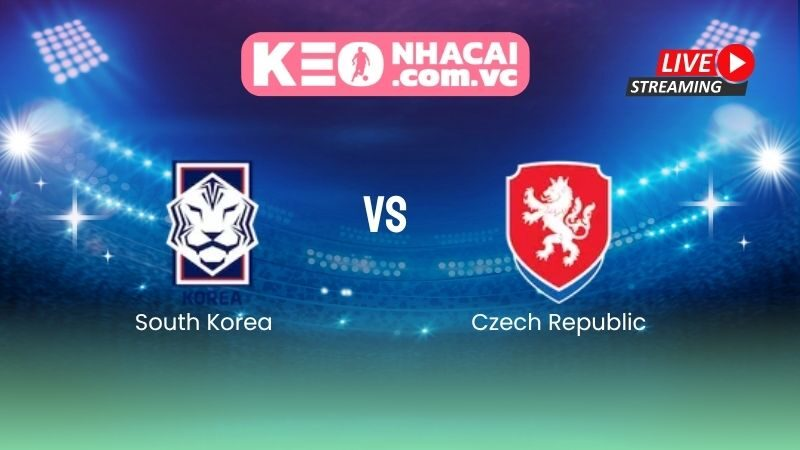 Nhận định South Korea vs Czech Republic: Son Heung-min và tham vọng mở màn World Cup 2026